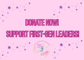 Donate! Supprt First-Gen Leaders